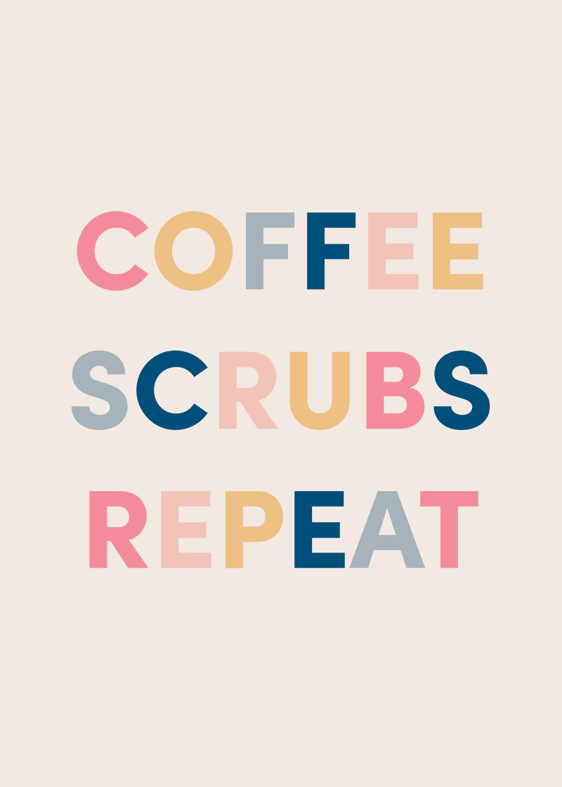 Coffee Scrubs Repeat Greeting Card T1