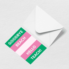Hello Teach Greeting Card J4