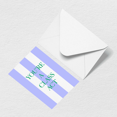 Class Act Greeting Card C6