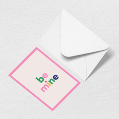 Be Mine Greeting Card Z0